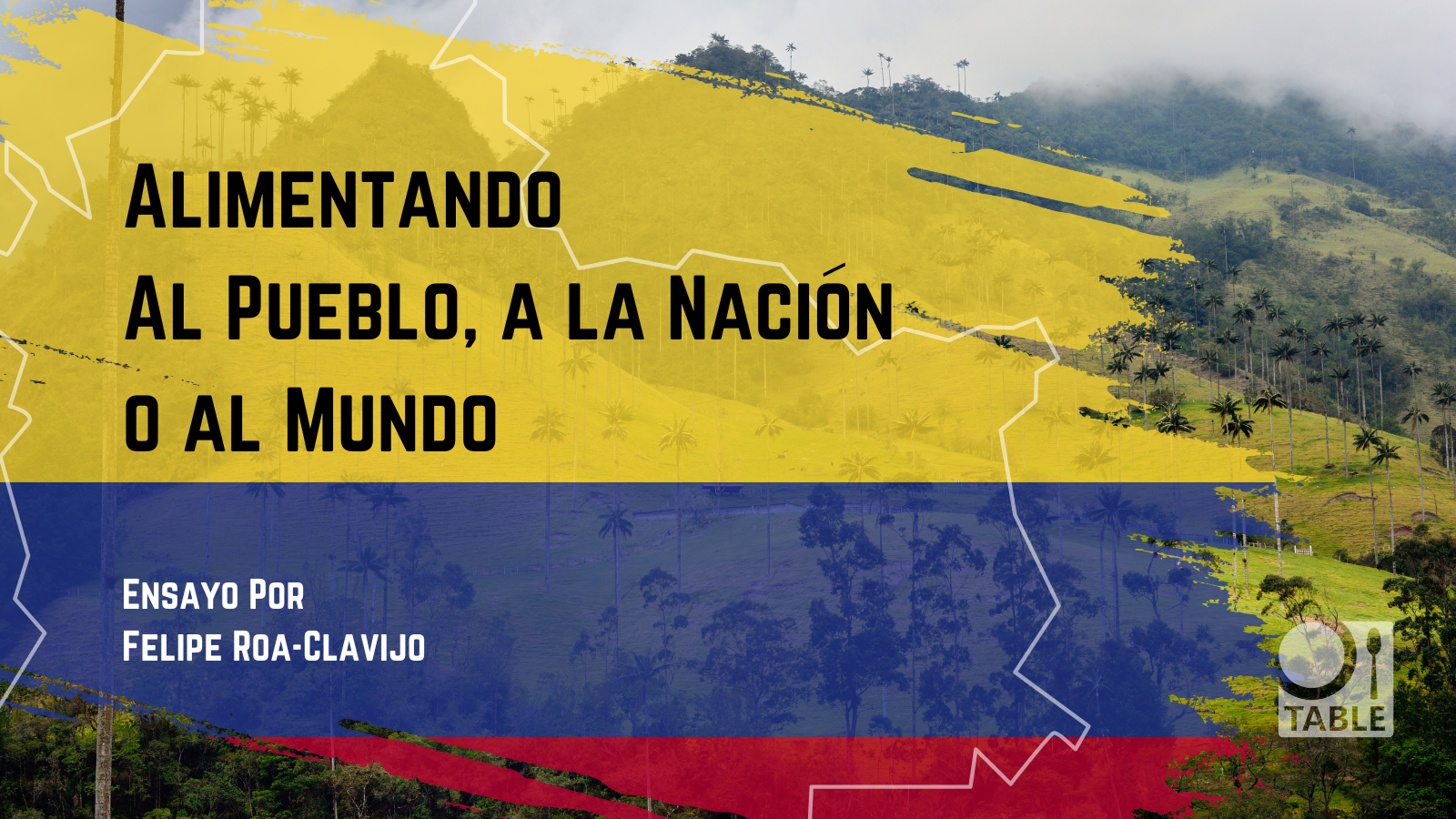 Imagen de un paisaje y la bandera de Colombia