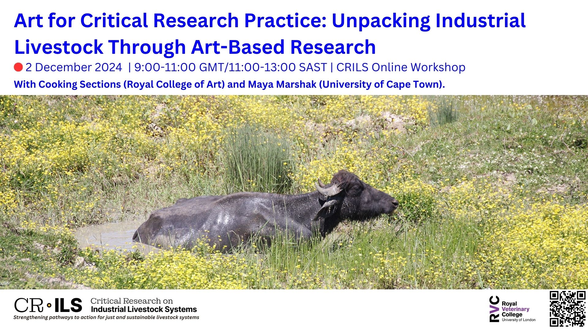 A flyer for the event "Art for Critical Research Practice: Unpacking Industrial Livestock Through Art-Based Research" 2 December 2024 by the Critical Research on Industrial Livestock Systems.