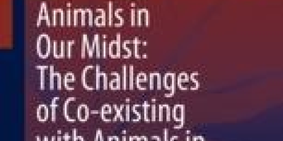 Animals in Our Midst: The Challenges of Co-existing with Animals in the Anthropocene