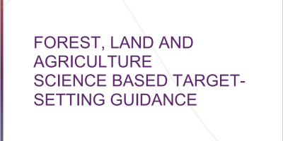 Forest, Land and Agriculture Science Based Target Setting Guidance