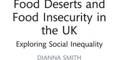 Alt text: Cover of book: Food Deserts and Food Insecurity in the UK.