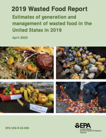 Cover of the 2019 Wasted Food Report by the United States Environmental Protection Agency.