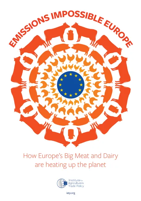 How Europe’s big meat and dairy are heating up the planet
