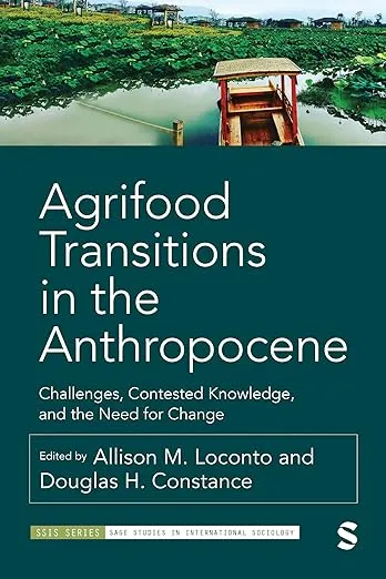 Front cover of book titled Agrifood transitions in the athropocene