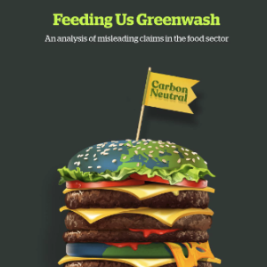 The cover of the “Feeding Us Greenwash” report by the Changing Markets Foundation.